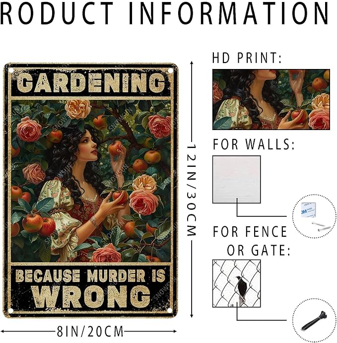 snowsun Vintage Metal Signs Girl Garden Because Muder Is Wrong Funny Tin Sign Wall Decor for Living Room Bedroom Garden Yard Bar Cafe 8×12 Inches