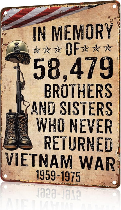Veteran Metal Tin Sign Vietnam Veterans In Memory Of 58479 Brothers And Sisters Who Never Returned Vietnam War 1959-1975 Retro Sign For Army Soldier Man Cave Office Home Coffee 8x12 inch