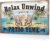 Putuo Decor Funny Patio Metal Tin Sign Backyard Signs Vintage Relax Unwind You'Re On Patio Time Tin Signs Patio Wall Decor For Outdoor Porch Decor 12x8 Inches