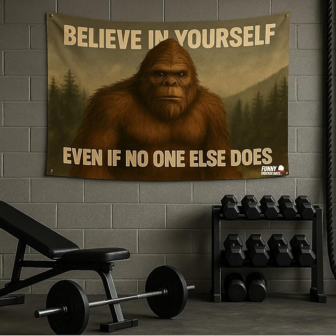 Believe in Yourself Flag – 3x5 FT Bigfoot Sasquatch Outdoor Banner with 2 Metal Grommets – Funny Motivational Yard, Porch, or Man Cave Décor