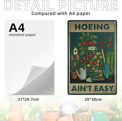 HOEING AIN'T EASY Sign Decorative Signs Funny Humorous Metal Yard Signs Women's Garden Gift for Outdoor Patio Porch Decor or Indoor Wall Decor (Color06)