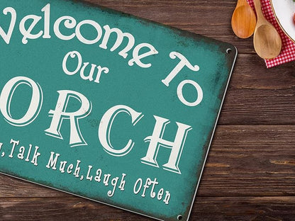 Welcome to Our Porch Sign Backyard Accessories Decor Outdoor, Vintage Metal Tin Signs Farmhouse Home Wall Decorations 8x12 Inches
