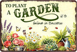 Garden Signs for Outside Plants Garden Wall Art Decor Gardening Gifts Decorative Outdoor to Plant A Garden Is to Believe in Tomorrow Tin Sign Metal Flower Garden Yard Signs Greenhouse Decor 8x12 Inch
