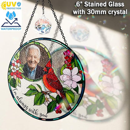 Personalized Photo Cardinal Stained Glass Suncatcher, Cardinal Memorial Sun Catcher Window Hanging, I'm Always with You Gift Home Decor, Mother's Day Sympathy Gift for Mom, Dad, Family SC-HU-M123
