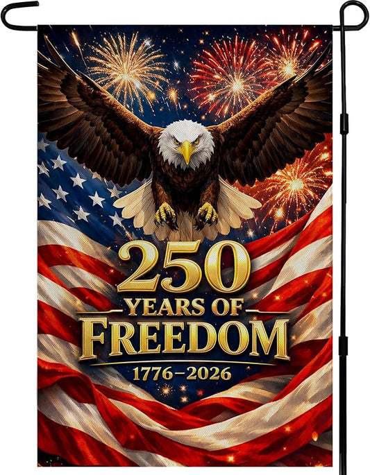 4th of July Decorations - 250th Anniversary Garden Flag | 250 Years of Freedom Patriotic Banner, Fourth of July Accessories for Garden Yard Porch Patio Lawn Outdoor Outside Decor