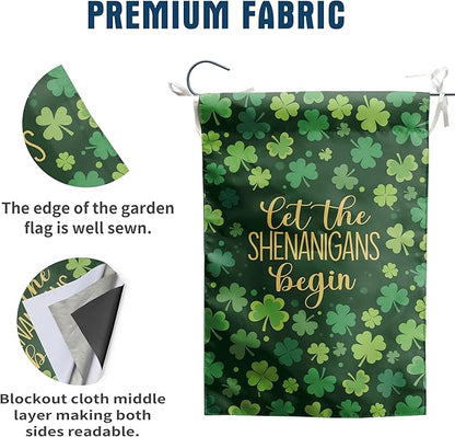 St Patricks Day Garden Flag 12x18 Double Sided for Outside Shamrock Clover Let the Shenanigans Begin Yard Signs Saint Patrick Spring Outdoor Decorative