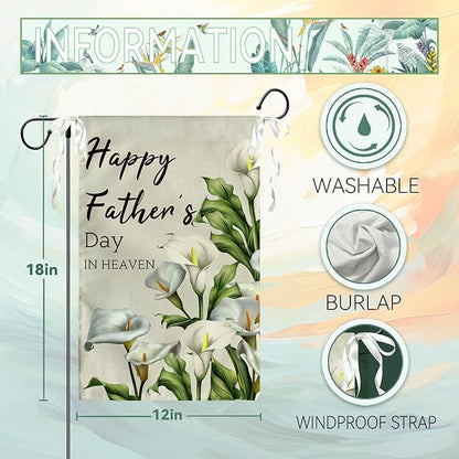 Happy Fathers Day in Heaven Garden Flag Calla Lily Floral Burlap Yard Flags Family Dad Daddy Remembrance House Banner Grave Cemetery Garden Flags for Outdoor Decorations 12 X 18 Inches