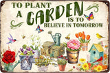 Garden Sign For Outside Gardening Decor Outdoor Metal Tin Signs Vintage Gifts For Gardeners Woman Plant Yard Sign Spring Wall Art To Plant A Garden Is To Believe In Tomorrow Signs 8x12 Inch