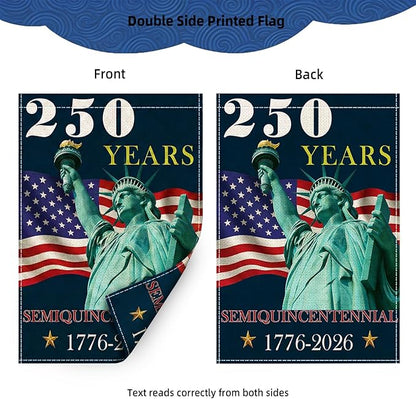 250 Years America Garden Flag, Double Sided 12x18 Patriotic Banner, Statue of Liberty, 1776-2026 US Semiquincentennial Yard Decor