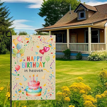 Happy Birthday in Heaven Garden Flag 12x18 Inch Double Sided Colorful Balloon Cake Memorial Yard Banner Outdoor Birthday Remembrance Decoration for Patio Lawn Porch Garden Decor House Flags