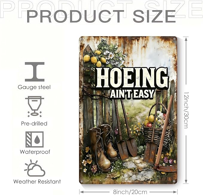 Garden Signs for Outside, Funny Metal Signs for Home Garden Patio Yard - Hoeing Ain't Easy, Vintage Gardening Gifts for Women, Wall Decor 12" x 8"
