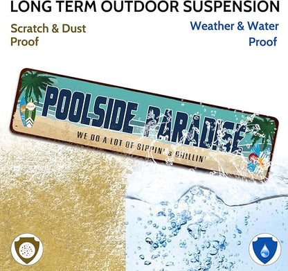 Poolside Paradise Rustic Looking Metal Sign Outdoor Pool Hot Tub Tiki Backyard Sign Gift 4" by 16