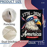 250th Anniversary Garden Flag 1776-2026, 4th of July Garden Flag for Outside, America Garden Decoration, Patriotic Eagle Banner, 12 x 18 Inch Double Sided Yard Flags for Independence Day Decorations