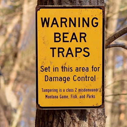 Custom Kraze Warning Bear Traps Montana Reproduction Metal Sign 8 x 12