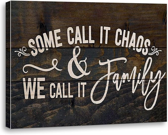 Some Call It Chaos And We Call It Family Canvas Wall Art Prints Artwork Signs Framed For Farmhouse Home Bedroom Living Room Porch Decor, 14X 11 inch,Housewarming Gift,Family Canvas Wall Decor