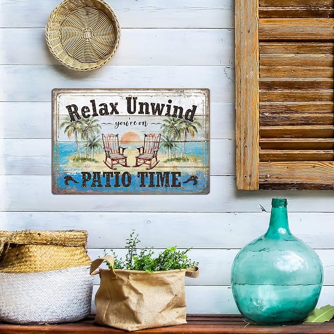 Putuo Decor Funny Patio Metal Tin Sign Backyard Signs Vintage Relax Unwind You'Re On Patio Time Tin Signs Patio Wall Decor For Outdoor Porch Decor 12x8 Inches
