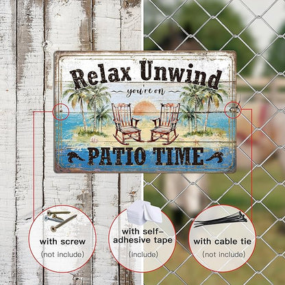 Putuo Decor Funny Patio Metal Tin Sign Backyard Signs Vintage Relax Unwind You'Re On Patio Time Tin Signs Patio Wall Decor For Outdoor Porch Decor 12x8 Inches