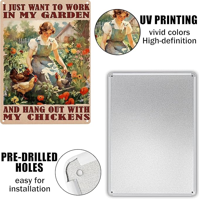 Funny Chicken Signs I Just Want To Work In My Garden Outdoor And Hang Out With My Chickens Tin Sign for Home Farm Chicken Coop Farmhouse Kicthen Garden Decor 8 X 12 Inch