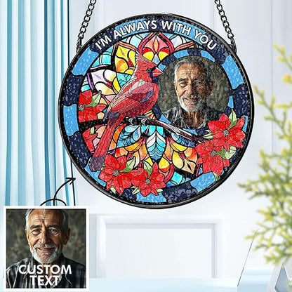 Personalized Memorial Gifts for Loss of Dad,Remembrance Gift, I'm Always with You - Custom Photo Window Stained Glass, Loss of Loved One, Sympathy Gift for Family Members Christmas Memory Gifts