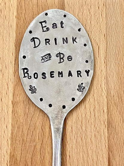 Funny Herb Marker, Eat Drink and Be Rosemary, Vintage Silver plate Spoon hand stamped one letter at a time, Great gift for a gardener