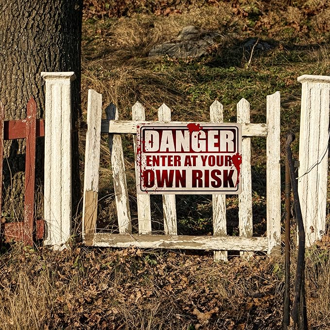 Danger enter At Your Own Rick Scary Halloween Metal Tin Sign, 12x8 Inch, Wall Décor- Spooky Decoration Yard Wall Warning Beware