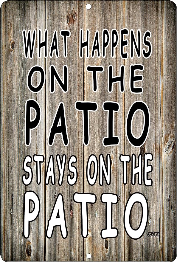 Rogue River Tactical Funny Sarcastic Metal Tin Sign Wall Decor Man Cave Bar What Happens on The Patio