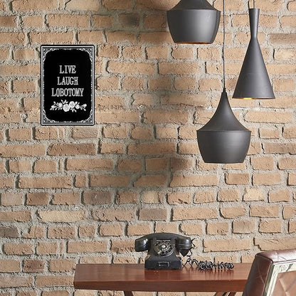 LIVE LAUGH LOBOTOMY Sign Decorative Signs Chic Gothic Metal Signs for Outdoor Yard Signs or Indoor Home Room Wall Decor (Color02)